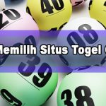 Tips Memilih Situs Togel Online Sebelum Melakukan Deposit