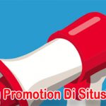 Menu Promotion Yang Ada Di Situs Judi Online