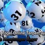 Bermain Togel Online Terpercaya Dan Raih Keuntungan Besar